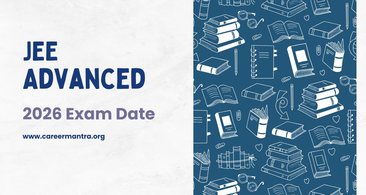 JEE Advanced 2026 Exam Date